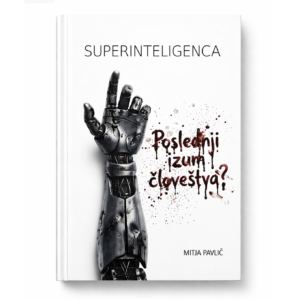 Knjiga - Superinteligenca
